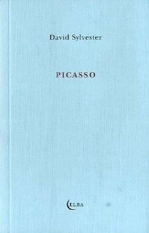 PICASSO | 9788493990299 | SYLVESTER, DAVID