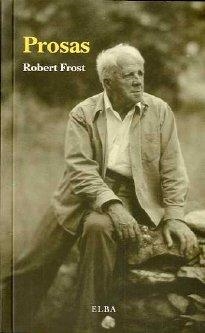 PROSAS ROBERT FROST | 9788493844837 | FROST, ROBERT