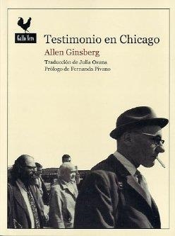 TESTIMONIO EN CHICAGO | 9788493856915 | GINSBERG, ALLEN