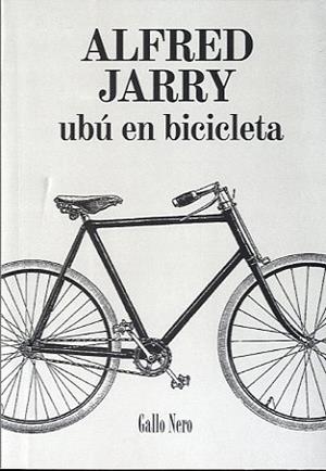 UBU EN BICICLETA | 9788493856908 | JARRY, ALFRED