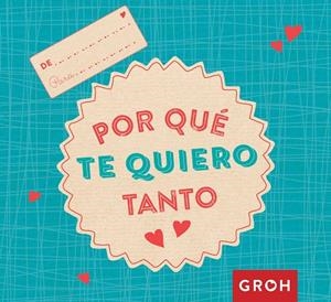 POR QUÉ TE QUIERO TANTO | 9788490680735