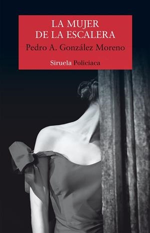 MUJER DE LA ESCALERA, LA | 9788417308094 | GONZÁLEZ MORENO, PEDRO A.