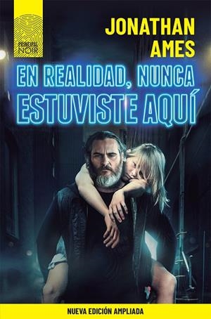 EN REALIDAD, NUNCA ESTUVISTE AQUÍ (ED. AMPLIADA) | 9788417333041 | AMES, JONATHAN