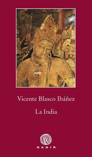 INDIA, LA | 9788494299384 | BLASCO IBÁÑEZ, VICENTE
