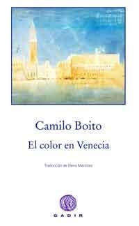 COLOR EN VENECIA, EL | 9788494101342 | BOITO, CAMILLO