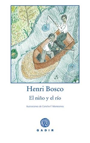 NIÑO Y EL RIO | 9788493523763 | BOSCO, HENRI