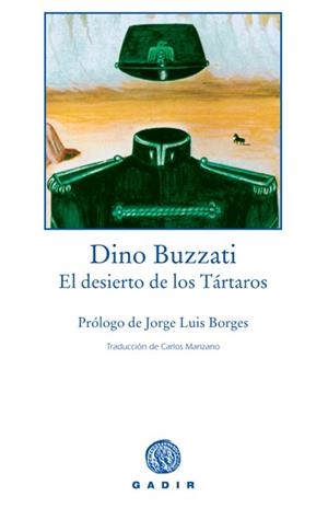 DESIERTO DE LOS TARTAROS | 9788493443917 | BUZZATI, DINO