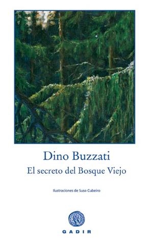 SECRETO DEL BOSQUE VIEJO | 9788493523756 | BUZZATI, DINO