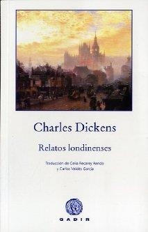 RELATOS LONDINENSES | 9788496974968 | DICKENS, CHARLES