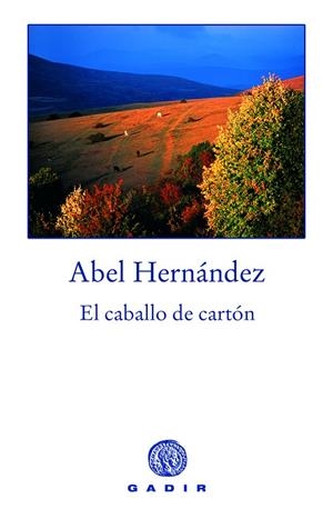 CABALLO DE CARTON | 9788496974289 | HERNANDEZ, ABEL