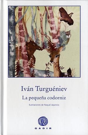 PEQUEÑA CODORNIZ, LA | 9788494101366 | TURGUÉNIEV, IVÁN