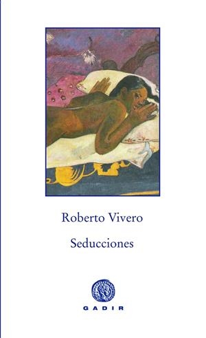SEDUCCIONES | 9788494244391 | VIVERO RODRÍGUEZ ROBERTO