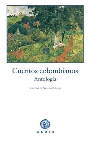 CUENTOS COLOMBIANOS | 9788493443900 | ZULUAGA, CONRADO