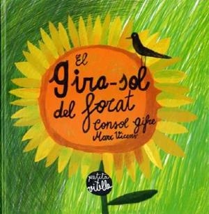 GIRA-SOL DEL FORAT | 9788493625009 | GIFRE, CONSOL