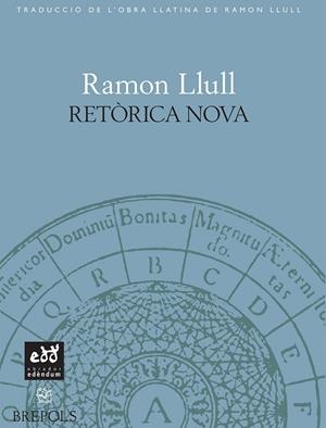 RETÒRICA NOVA | 9788493443429 | LLULL, RAMÓN