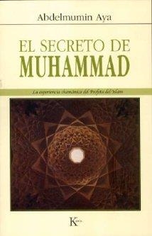 SECRETO DE MUHAMMAD, EL | 9788472456242 | AYA, ABDELMUMIN