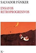 ENSAYOS RETROPROGRESIVOS | 9788472451742 | PÁNIKER ALEMANY, SÁLVADOR