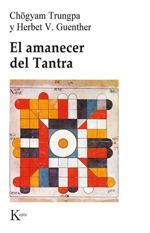 AMANECER DEL TANTRA, EL | 9788472450813 | TRUNGPA, CHÖGYAM