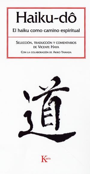 HAIKU-DÔ | 9788472456600 | HAYA SEGOVIA, VICENTE