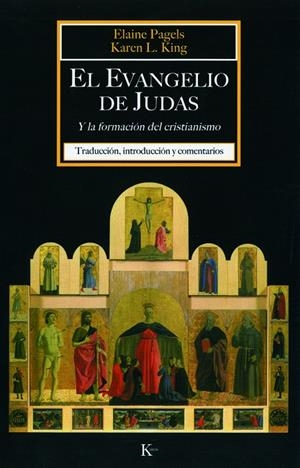 EVANGELIO DE JUDAS, EL | 9788472456648 | PAGELS, ELAINE