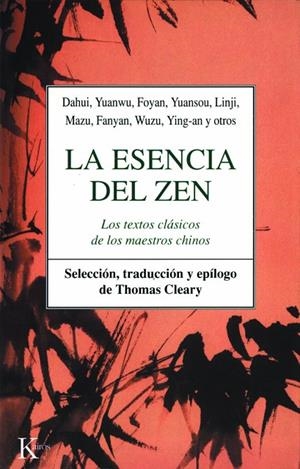 ESENCIA DEL ZEN, LA | 9788472452329 | VARIOS AUTORES