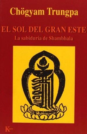 SOL DEL GRAN OESTE, EL | 9788472455283 | TRUNGPA, CHÖGYAM