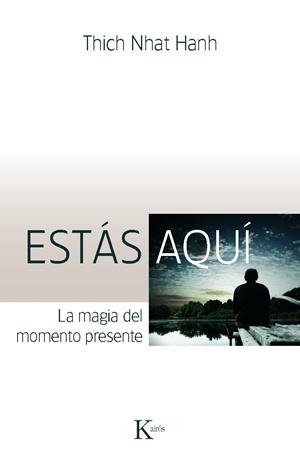 ESTÁS AQUÍ | 9788499880280 | HANH, THICH NHAT