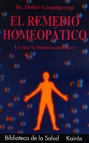 REMEDIO HOMEOPÁTICO, EL | 9788472452923 | GRANDGEORGE, DIDIER