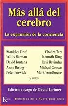 MÁS ALLÁ DEL CEREBRO | 9788472455498 | LORIMER, DAVID