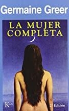 MUJER COMPLETA, LA | 9788472454651 | GREER, GERMAINE