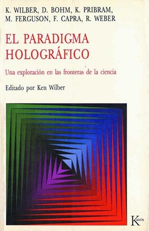 PARADIGMA HOLOGRÁFICO, EL | 9788472451735 | VARIOS AUTORES