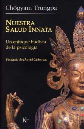 NUESTRA SALUD INNATA | 9788472456396 | TRUNGPA, CHÖGYAM