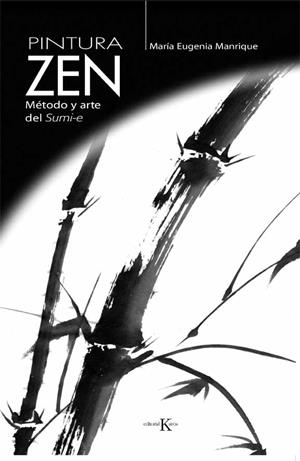 PINTURA ZEN | 9788472456211 | MANRIQUE, MARÍA EUGENIA