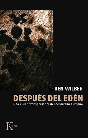 DESPUÉS DEL EDÉN | 9788472453326 | WILBER, KEN