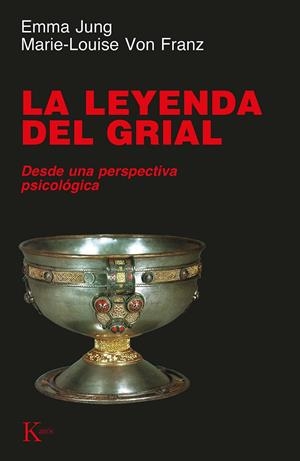 LEYENDA DEL GRIAL, LA | 9788472454248 | FRANZ, MARIE-LOUISE VON