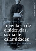 INVENTARIO DE DISIDENCIAS, SUMA DE CALAMIDADES | 9788493720599 | GONZÁLEZ, SANTIAGO
