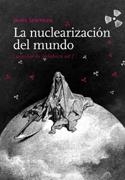 NUCLEARIZACIÓN DEL MUNDO, LA | 9788493570453 | SEMPRUN, JAIME