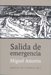 SALIDA DE EMERGENCIA | 9788493943790 | AMORÓS, MIGUEL