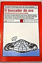 BUSCADOR DE ORO | 9788489618886 | ESCUELA CONTEMPORANEA DE HUMANIDADES