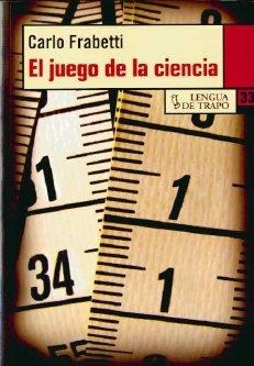 JUEGO DE LA CIENCIA | 9788483810712 | FRABETTI, CARLO