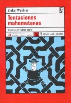 TENTACIONES MAHOMETANAS | 9788496080638 | WEIDNER, STEFAN