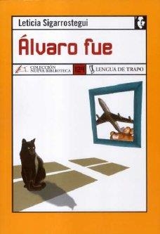 ALVARO FUE | 9788496080942 | SIGARROSTEGUI, LETICIA