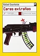 CARAS EXTRAÑAS | 9788489618732 | COURTOISIE, RAFAEL