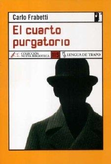 CUARTO PURGATORIO | 9788496080768 | FRABETTI, CARLO