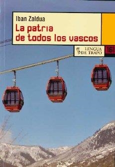 PATRIA DE TODOS LOS VASCOS | 9788483810699 | ZALDUA, IBAN