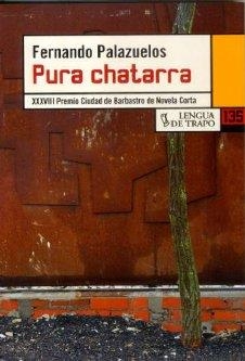 PURA CHATARRA | 9788483810156 | PALAZUELOS, FERNANDO