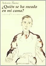 QUIEN SE HA MEADO EN MI CAMA | 9788489618374 | ALAMO, ANTONIO