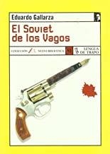 SOVIET DE LOS VAGOS | 9788489618404 | GALLARZA, EDUARDO