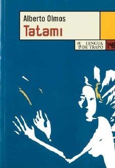 TATAMI | 9788483810415 | OLMOS, ALBERTO
