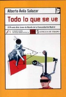 TODO LO QUE SE VE | 9788496080669 | AVILA SALAZAR, ALBERTO